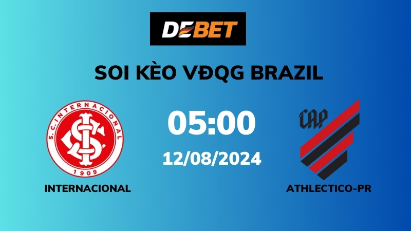 Phân tích trận đấu giữa Internacional và Athletico-PR